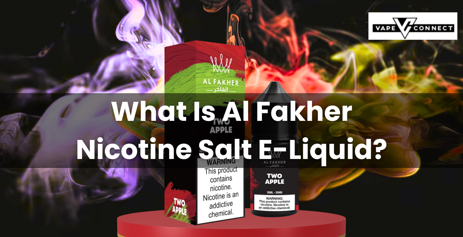What Is Al Fakher Nicotine Salt E-Liquid?
